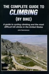 The Complete Guide to Climbing (By Bike) 